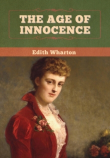The Age of Innocence, Hardback Book The Age of Innocence, Hardback Book