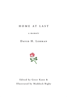 Home at Last : a memoir