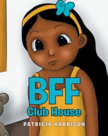 BFF Club House