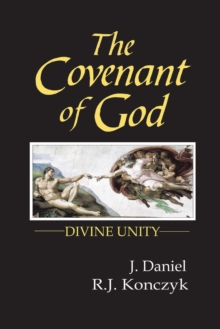 The Covenant of God : Divine Unity