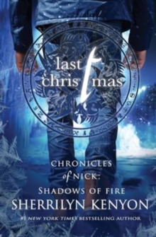 Last Christmas : A Shadow of Fire Holiday Novella