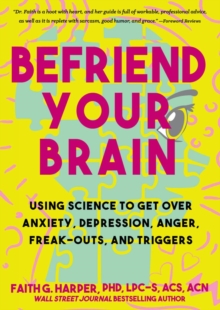 Befriend Your Brain