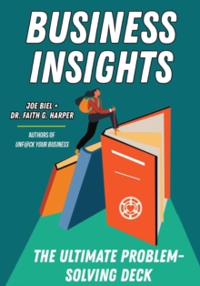 Business Insights : The Ultimate Problem-Solving Deck