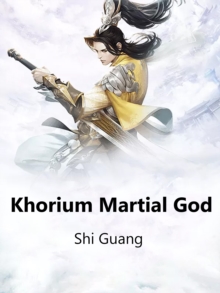 Khorium Martial God