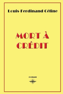 Mort a credit, Paperback / softback Book Mort a credit, Paperback / softback Book