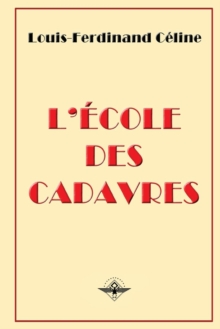 L'ecole des cadavres, Paperback / softback Book L'ecole des cadavres, Paperback / softback Book