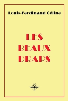 Les beaux draps, Paperback / softback Book Les beaux draps, Paperback / softback Book