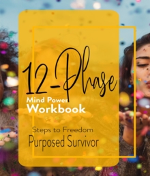 12 Phase Mind Power Workbook