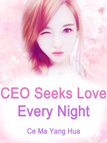 CEO Seeks Love Every Night