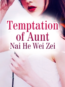 Temptation of Aunt