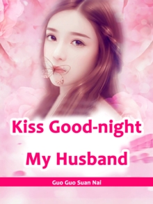 Kiss Good-night, My Husband