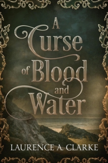 Curse of Blood and Water