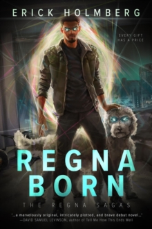 Regna Born : The Regna Sagas, #1