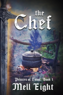 Chef : Princes of Toval, #1