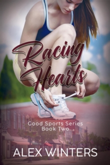 Racing Hearts : Good Sports, #2