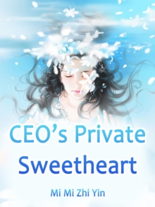 CEO's Private Sweetheart