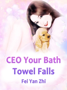 CEO: Your Bath Towel Falls