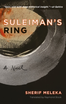 Suleiman's Ring : A Novel