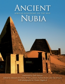 Ancient Nubia : African Kingdoms on the Nile