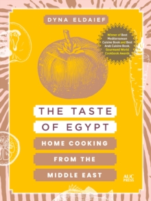 The Taste of Egypt : Home Cooking from the Middle East