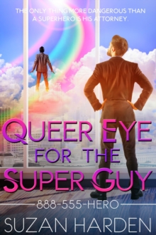 Queer Eye for the Super Guy