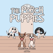 The Porch Puppies