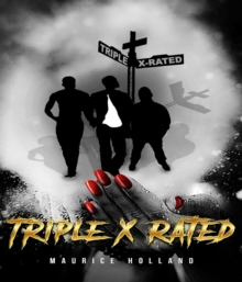 Triple X Rated