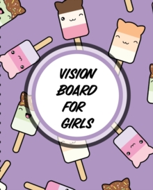 Vision Board For Girls : For Students Ideas Workshop Goal Setting