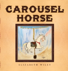 Carousel Horse : Keiry: Equine Therapy Champion