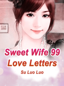 Sweet Wife: 99 Love Letters