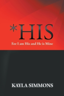 *His : For I am His and He is Mine