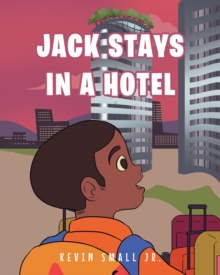 Jack Stays in a Hotel