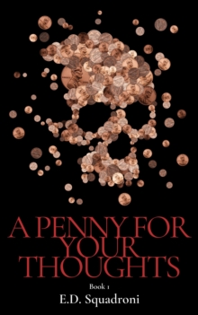 A Penny for your Thoughts : Book 1