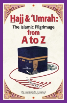 Hajj Umrah A to Z