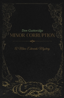 Minor Corruption : A Marc Edwards Mystery