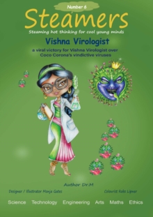 A viral victory for Vishna Virologist over CoCo Carona's vindictive viruses : STEAMER 6