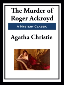 The Murder of Roger Ackroyd