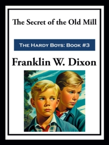 The Secret of the Old Mill