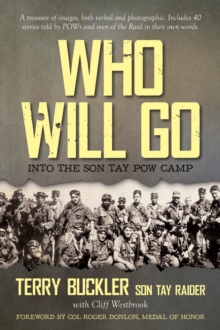 Who Will Go : Into the Son Tay POW Camp