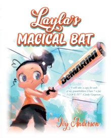 Layla's Magical Bat