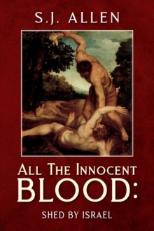 All The Innocent Blood: : Shed by Israel