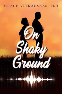 On Shaky Ground