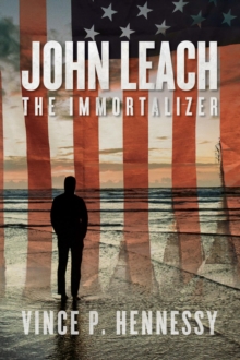 John Leach : The Immortalizer