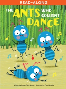 The Ants Who Couldn't Dance