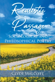 Realistic Passage : Sociological and Philosophical Poetry