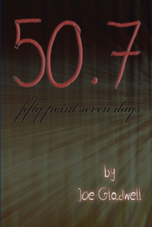 Fifty Point Seven Days