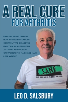 A Real Cure for Arthritis