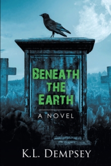 Beneath the Earth