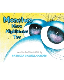 Monsters Have Nightmares Too!