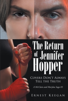 The Return of Jennifer Hopper : Covers Don't Always Tell the Truth